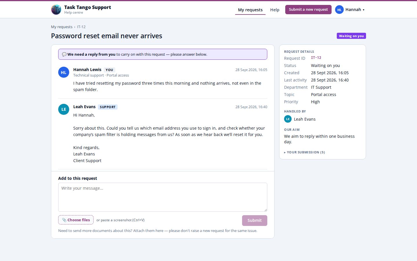 A request and its replies: An email-style thread with the request details, who is handling it and a clear prompt when a reply is needed